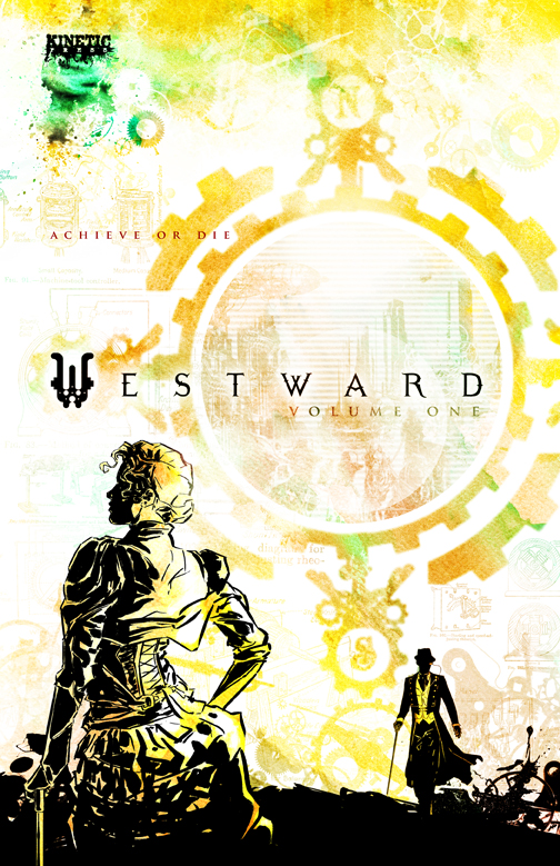 Westward: Volume 1 (Issues 1-3)